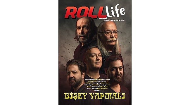 Roll Lıfe İkinci Baskı Yaptı