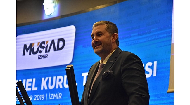 MÜSİAD İzmir Şube Başkanı  kim oldu?