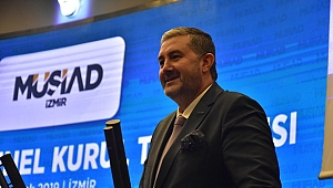 MÜSİAD İzmir Şube Başkanı  kim oldu?