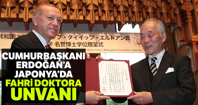 Cumhurbaşkanı Erdoğan’a Japonya’da fahri doktora unvanı verildi