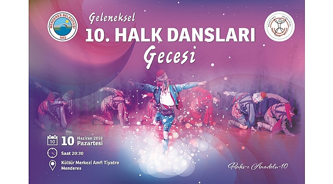 Menderes’te 10. Kez Halk Dansları Coşkusu Yaşanacak