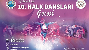 Menderes’te 10. Kez Halk Dansları Coşkusu Yaşanacak