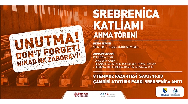 Srebrenica Katliamı’nın  kurbanları anılacak