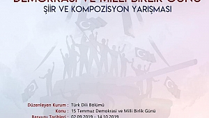 15 Temmuz şiir ve kompozisyonlarla anlatılacak
