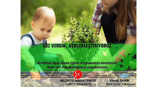 MHP İzmir’den Orman Eğitimi