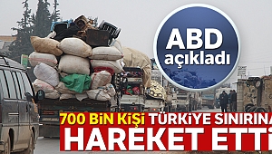 ABD: '700 bin kişi Türkiye sınırına hareket etti”
