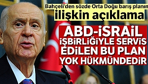 Devlet Bahçeli’den ABD’nin barış planına ilişkin açıklama