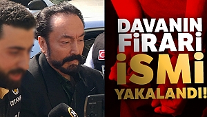 Adnan Oktar davasının firari ismi tarihi Kapalı Çarşı'da yakalandı