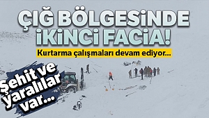 Çığ bölgesinde ikinci facia: Şehit sayısı 33'e yükseldi