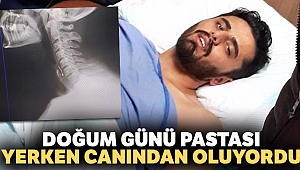 Doğum günü pastası yerken boğazına toplu iğne saplandı
