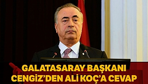 Galatasaray Başkanı Cengiz'den Ali Koç'a cevap