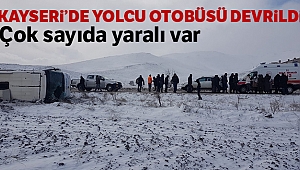 Kayseri'de yolcu otobüsü devrildi, çok sayıda yaralı var