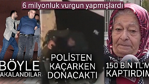 Kendilerini polis olarak tanıtarak 6 milyon TL’lik vurgun yapan şahıslar yakalandı