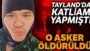 Tayland'da alışveriş merkezinde katliam yapan asker öldürüldü