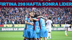 Trabzonspor 298 hafta sonra lider oldu