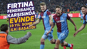Trabzonspor, Fenerbahçe karşısında evinde 19 yıl sonra bir ilki başardı