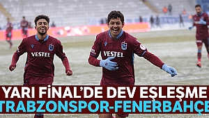 Trabzonspor Kupa'da Fenerbahçe'nin rakibi oldu