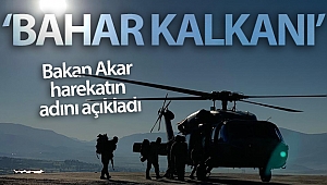 Bakan Akar harekatın adını açıkladı! 'Bahar Kalkanı'