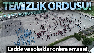 Cadde ve sokakları temizleyen temizlik ordusu havadan görüntülendi