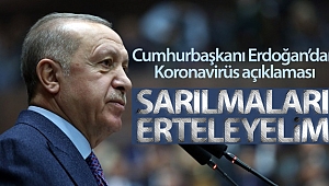 Cumhurbaşkanı Erdoğan'dan Koronavirüs ile ilgili açıklama!
