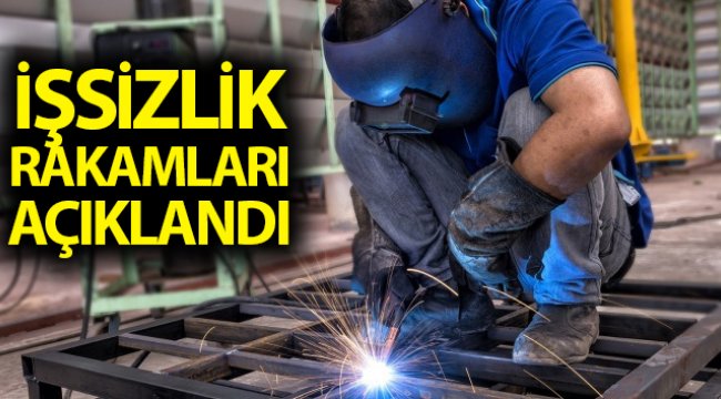 İşsizlik rakamları açıklandı