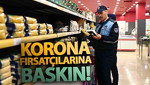 'Korona' fırsatçılarına fahiş fiyat baskını
