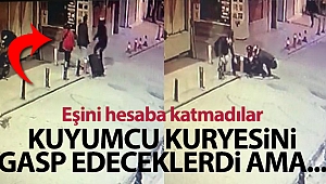 Kuyumcu kuryesine gasp girişimi; Kocasını gaspçılardan kurtardı