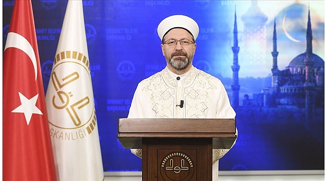 Diyanet İşleri Başkanı Erbaş'tan 'bayram namazı' açıklaması