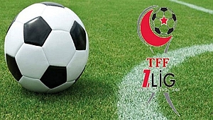 TFF 1. Lig'de 4 haftalık program açıklandı