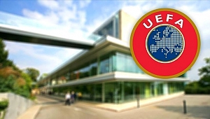 UEFA'dan yeni kararlar