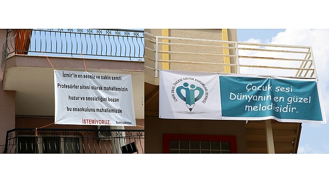 "Anaokulunu istemiyoruz" pankartına  ilginç cevap