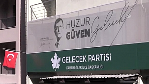 Gelecek Partisi'nin 6 ilçe başkanı görevi bıraktı