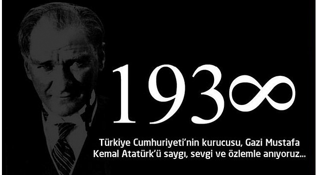 Ugtf, “Atatürk’ü özlemle anıyoruz,arıyoruz”