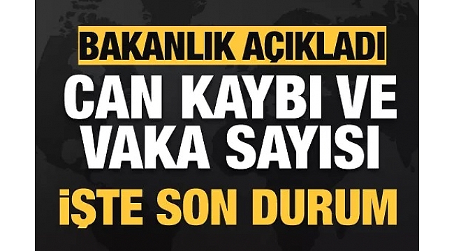Son 24 saatte 11 bin 479 kişinin Kovid-19 testi pozitif çıktı