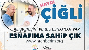 Çiğli’de Esnaf ile Vatandaşı Buluşturan Proje