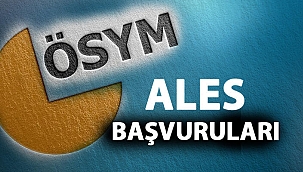 ALES 2021 başvuruları ne zaman başlıyor? ALES başvuru tarihleri ne zaman?