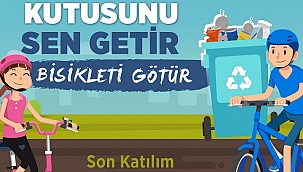 “Atık metal kutusunu getir, bisikletini götür’