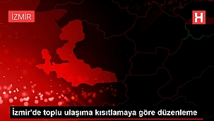 İzmir'de toplu ulaşıma kısıtlamaya göre düzenleme