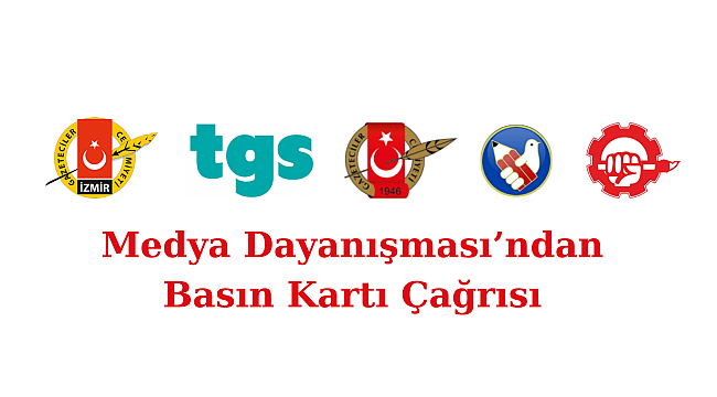 Medya Dayanışması’ndan Basın Kartı Çağrısı
