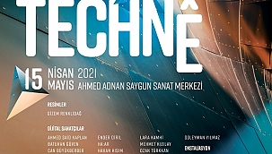 TECHNÊ 15 Nisan’da İzmir’de