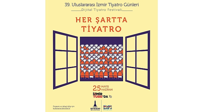 39. Uluslararası İzmir Tiyatro Günleri başlıyor