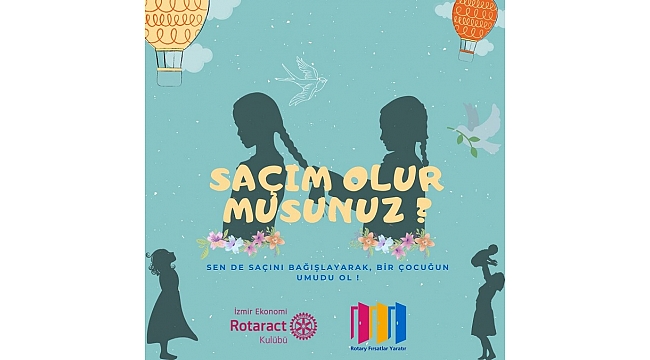 Saçım olurmusunuz?