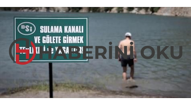 DSİ’den “Can kurtaracak” uyarı
