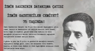 İzmir Gazeteciler Cemiyeti  75 Yaşında!