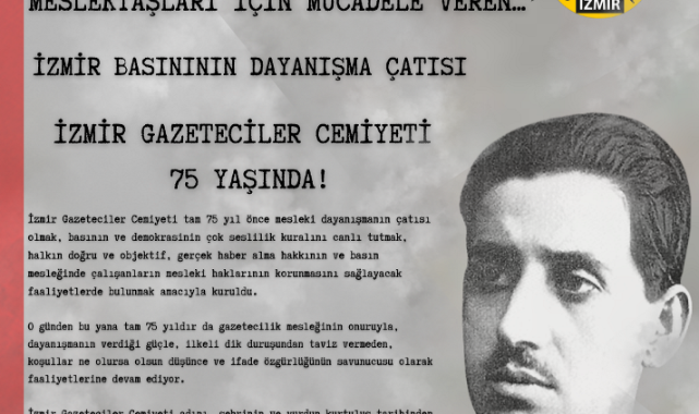 İzmir Gazeteciler Cemiyeti 75 Yaşında!