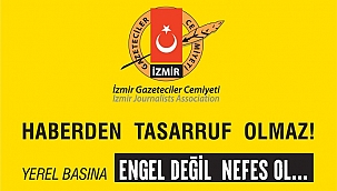 Yerel Basına Engel Değil, Nefes Ol…