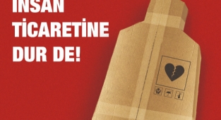 “İnsan Ticareti ile Mücadele Adına Ses Ol”