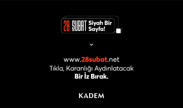 KADEM 28 Şubat’ta “Bir Daha Asla!” diyor