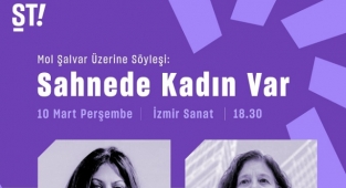 Mor Şalvar “kadın” söyleşisiyle sahnede