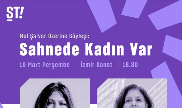 Mor Şalvar “kadın” söyleşisiyle sahnede